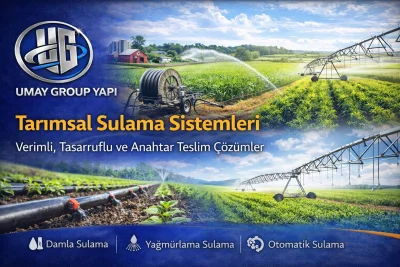 Tarımsal Sulama & Peyzaj Uygulamaları